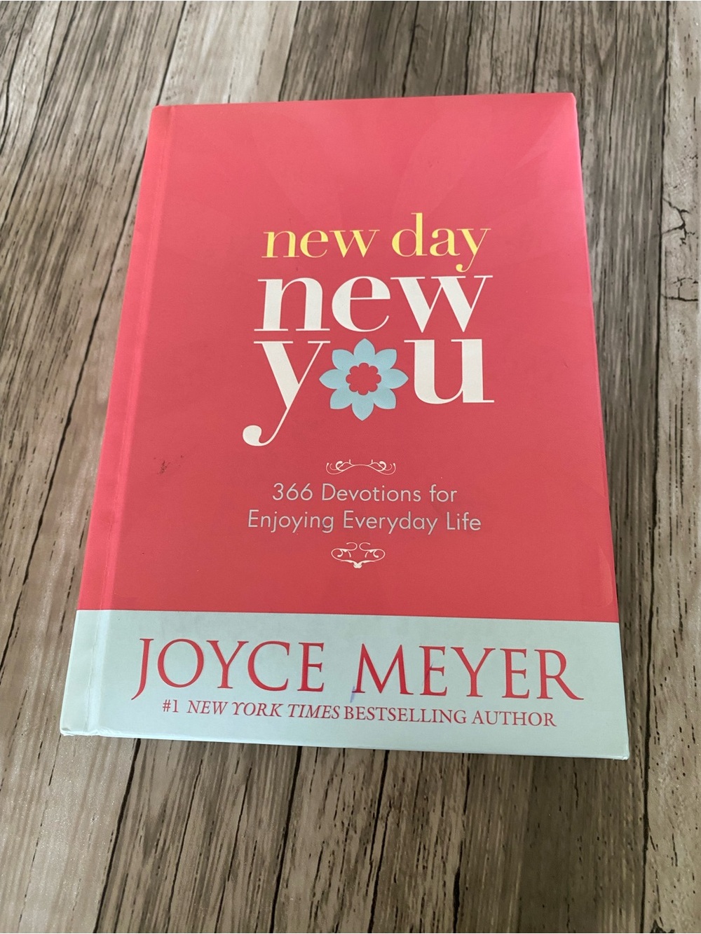 📕 NEW DAY/NEW YOU/366 DEVOTIONS FOR ENJOYING EVERYDAY LIFE BY JOYCE MEYER